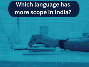 Read more about the article Which language has more scope in India?